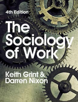 The Sociology of Work, 4th Edition