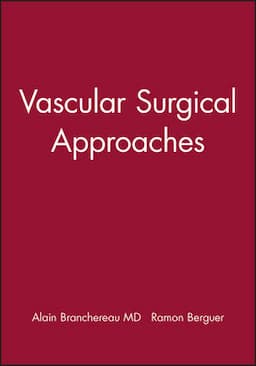 Vascular Surgical Approaches