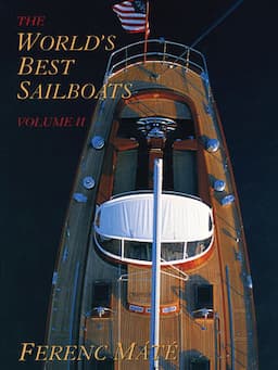 The World's Best Sailboats, Volume II