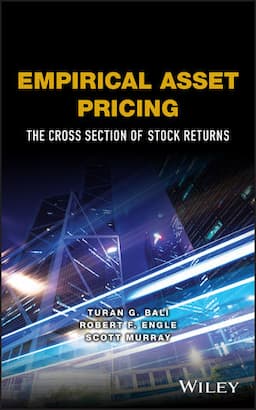 Empirical Asset Pricing: The Cross Section of Stock Returns