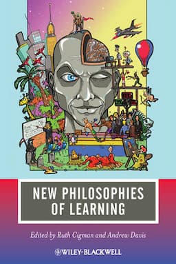 New Philosophies of Learning