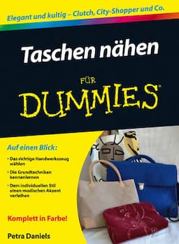 Taschen n&auml;hen f&uuml;r Dummies