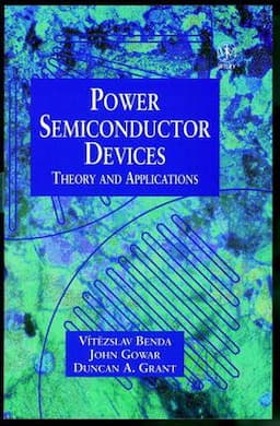 Discrete and Integrated Power Semiconductor Devices: Theory and Applications