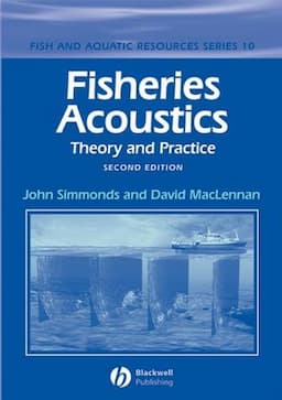 Fisheries Acoustics: Theory and Practice, 2nd Edition