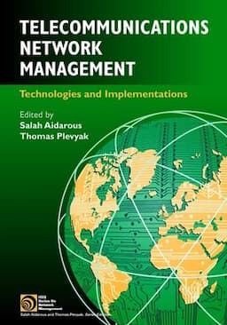 Telecommunications Network Management: Technologies and Implementations