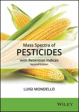 Mass Spectra of Pesticides with Retention Indices, 2nd Edition