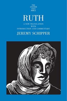 Ruth: A New Translation with Introduction and Commentary