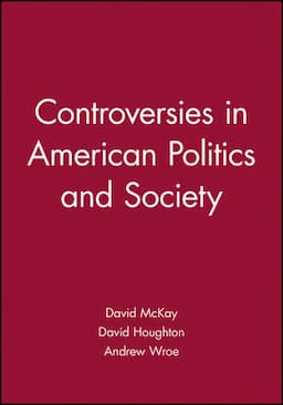 Controversies in American Politics and Society