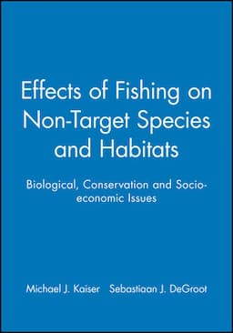 Effects of Fishing on Non-Target Species and Habitats: Biological, Conservation and Socio-economic Issues