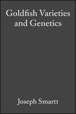 Goldfish Varieties and Genetics: Handbook for Breeders