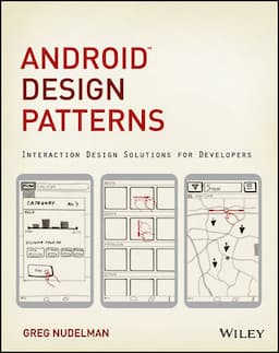 Android Design Patterns: Interaction Design Solutions for Developers