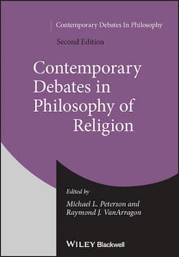 Contemporary Debates in Philosophy of Religion, 2nd Edition