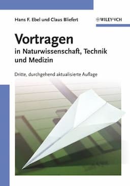 Vortragen: in Naturwissenschaft, Technik und Medizin, 3rd Edition