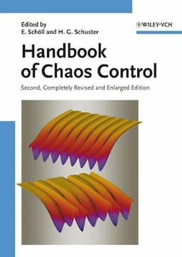 Handbook of Chaos Control, 2nd Edition