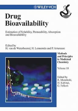 Drug Bioavailability: Estimation of Solubility, Permeability, Absorption and Bioavailability