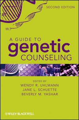 A Guide to Genetic Counseling, 2nd Edition