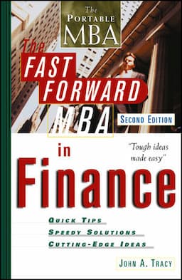 The Fast Forward MBA in Finance, 2nd Edition