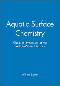 Aquatic Surface Chemistry: Chemical Processes at the Particle-Water Interface