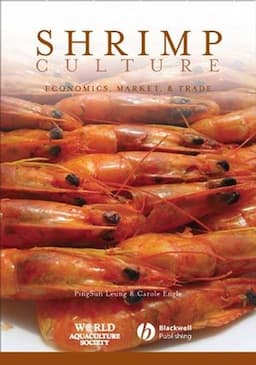 Shrimp Culture: Economics, Market, and Trade