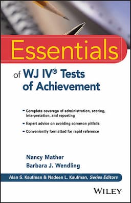 Essentials of WJ IV Tests of Achievement