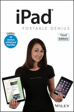 iPad Portable Genius: Covers iOS 8 and all models of iPad, iPad Air, and iPad mini, 3rd Edition