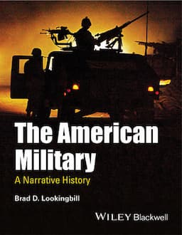 The American Military: A Narrative History