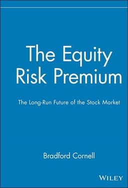 The Equity Risk Premium: The Long-Run Future of the Stock Market