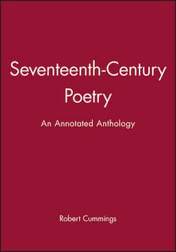 Seventeenth-Century Poetry: An Annotated Anthology