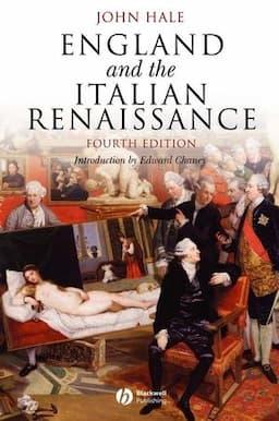 England and the Italian Renaissance: The Growth of Interest in its History and Art, 4th Edition