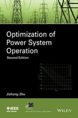 Optimization of Power System Operation, 2nd Edition