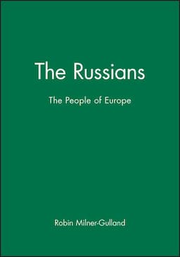 The Russians: The People of Europe