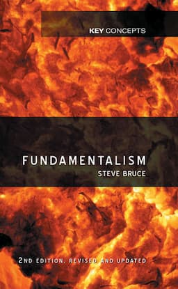 Fundamentalism, 2nd, Revised and Updated Edition