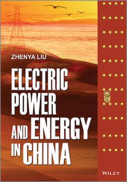 Electric Power and Energy in China