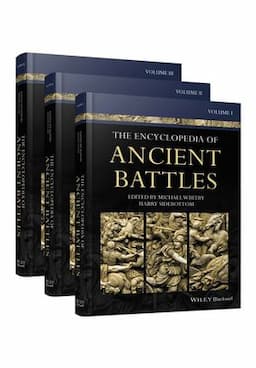 The Encyclopedia of Ancient Battles, 3 Volume Set