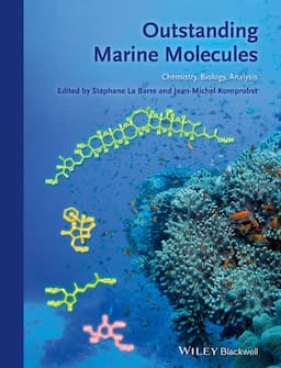 Outstanding Marine Molecules: Chemistry, Biology, Analysis