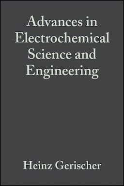 Advances in Electrochemical Science and Engineering, Volume 2