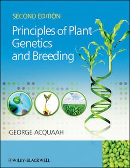 Principles of Plant Genetics and Breeding, 2nd Edition