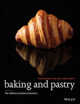 Baking and Pastry: Mastering the Art and Craft, 3rd Edition