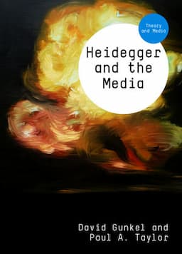 Heidegger and the Media