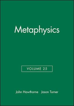 Metaphysics, Volume 25