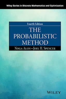 The Probabilistic Method, 4th Edition