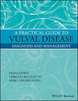 A Practical Guide to Vulval Disease: Diagnosis and Management