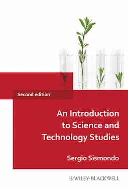 An Introduction to Science and Technology Studies, 2nd Edition