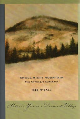 Small, Misty Mountain: The Awanadjo Almanack