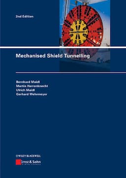 Mechanised Shield Tunnelling, 2nd Edition