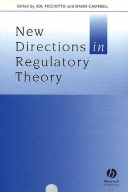 New Directions in Regulatory Theory