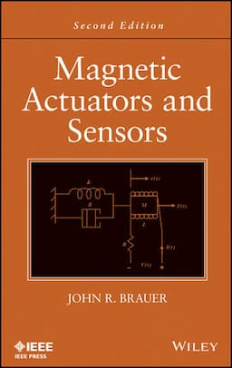 Magnetic Actuators and Sensors, 2nd Edition