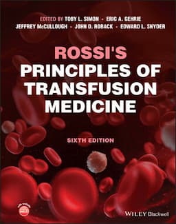 Rossi's Principles of Transfusion Medicine, 6th Edition