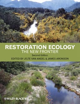 Restoration Ecology: The New Frontier, 2nd Edition