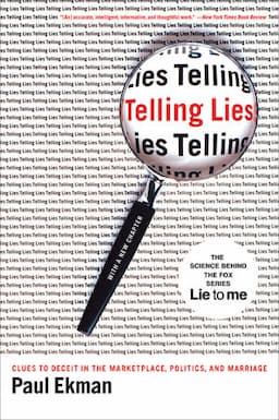 Telling Lies: Clues to Deceit in the Marketplace, Politics, and Marriage, 3rd Edition